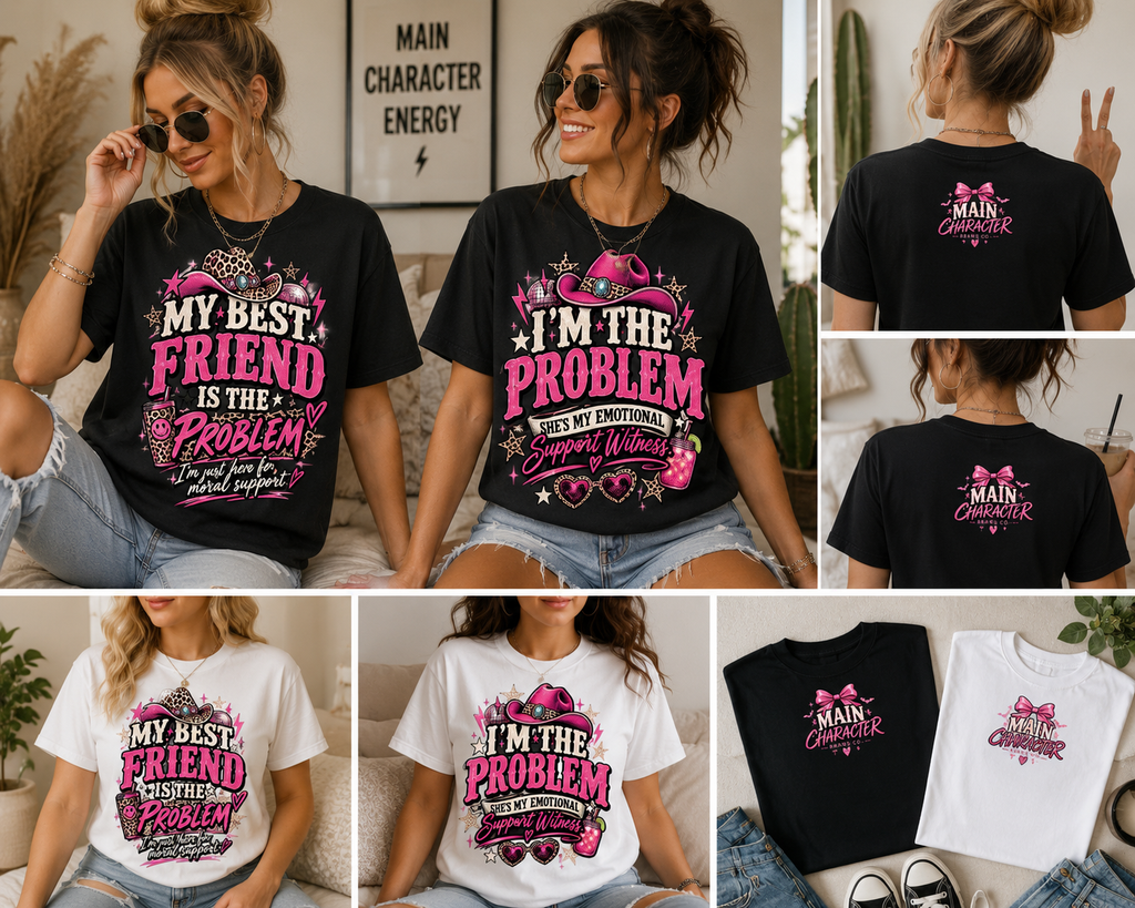 My Best Friend is the Problem Graphic Tee