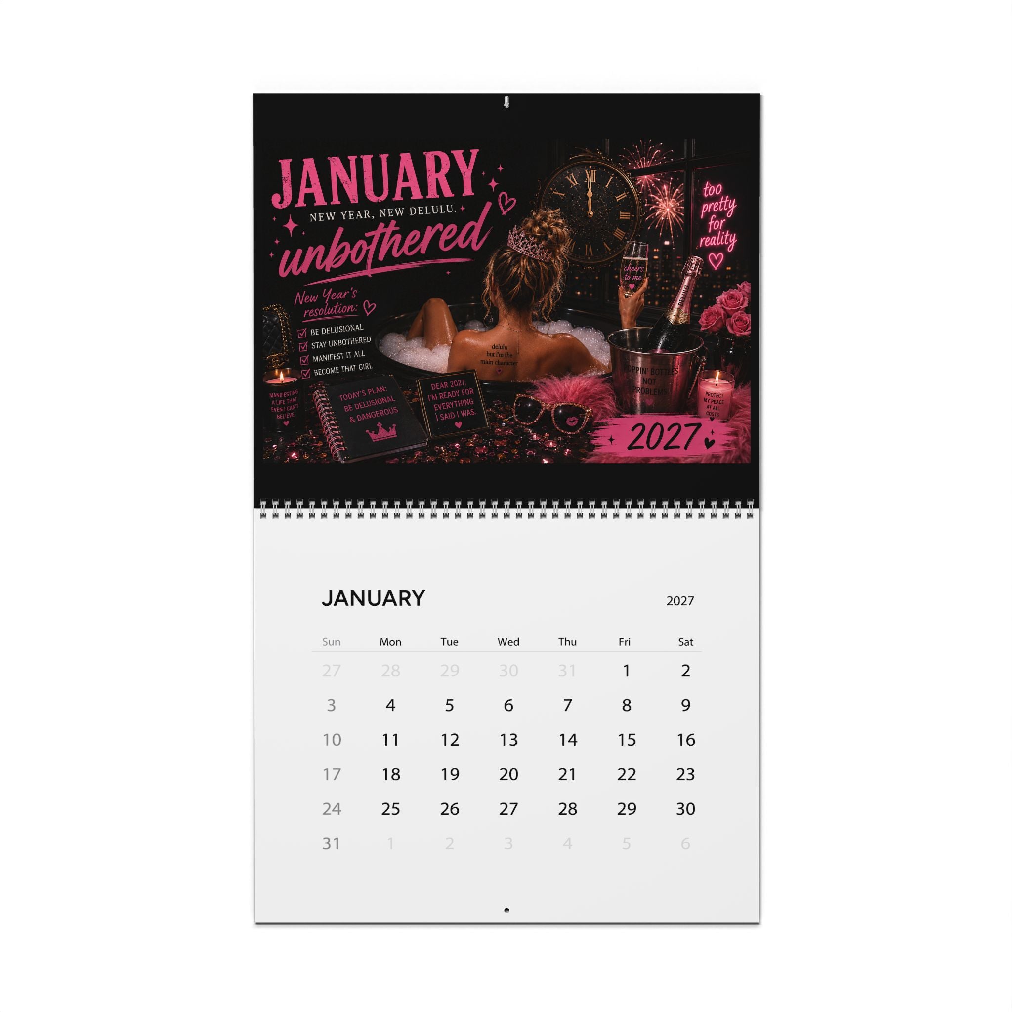 Delusional Hottie  2027 | Monthly Motivational Art