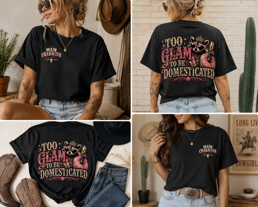 Too Glam to Be Domesticated Raccoon Graphic Tee