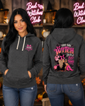 You Say Witch Like It’s a Bad Thing Halloween Graphic Hoodie