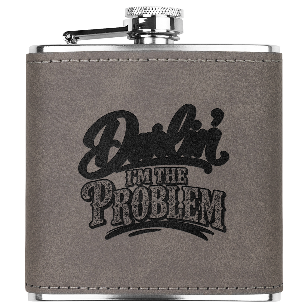 Darlin_Im_the_Problem_6_oz_Flask_Grey_Main_Mockup.png_16010422