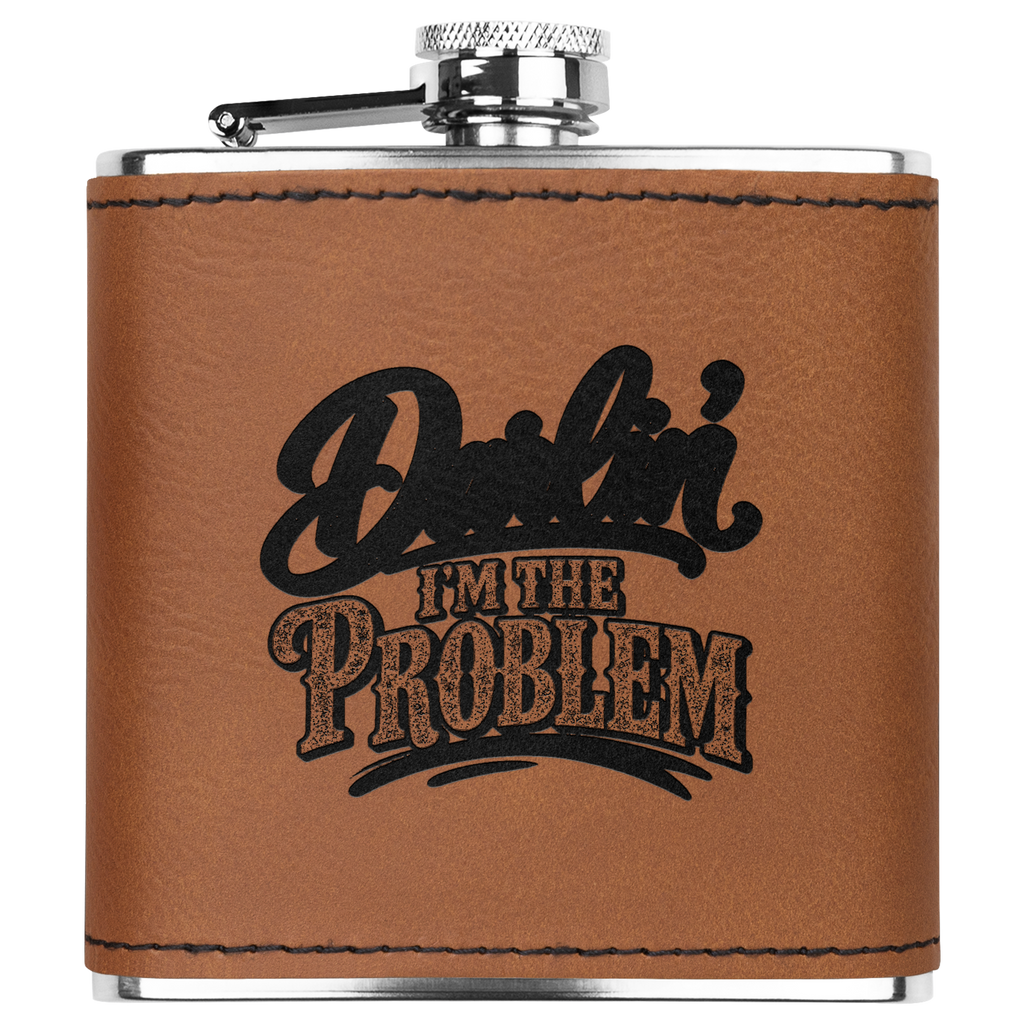 Darlin_Im_the_Problem_6_oz_Flask_Lt_Brown_Main_Mockup.png_16010424